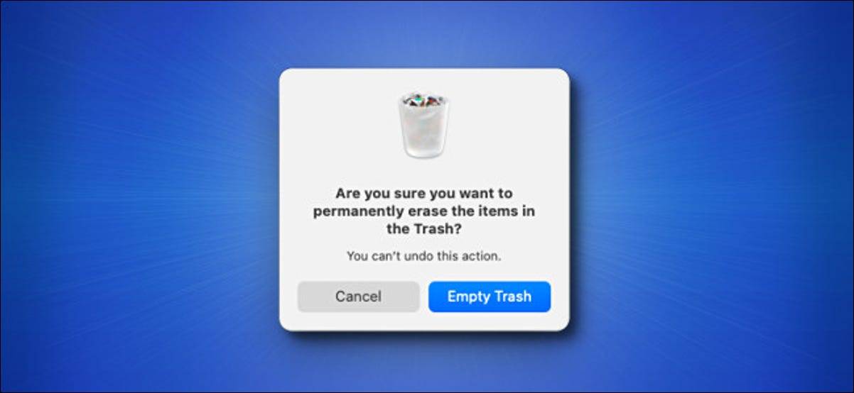 如何在Mac上禁用“清空垃圾箱”警告
