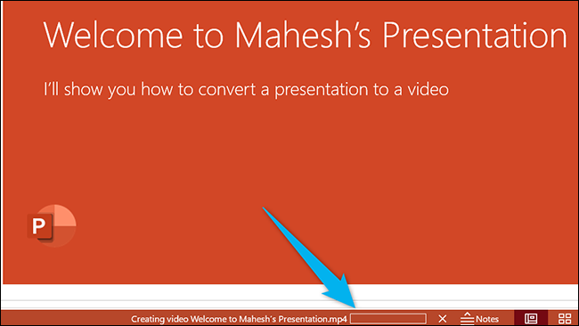 如何将 Microsoft PowerPoint 演示文稿制作成视频