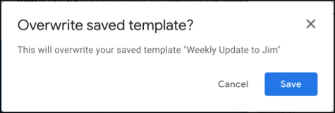 OverwriteSave-GmailTemplates OverwriteSave-GmailTemplates