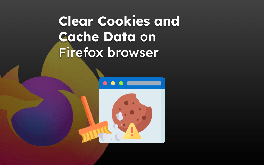 Clear-Cookies-and-Cache-Data-on-Firefox-browser