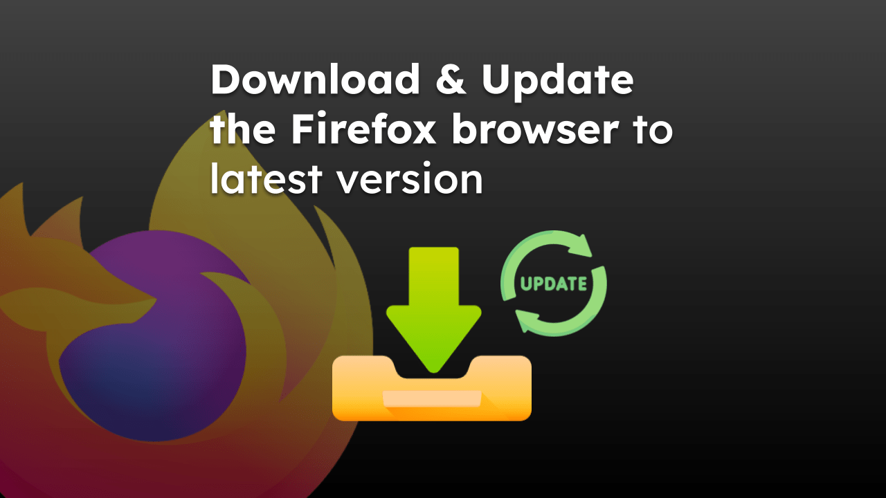 Download-Update-the-Firefox-browser-to-latest-version
