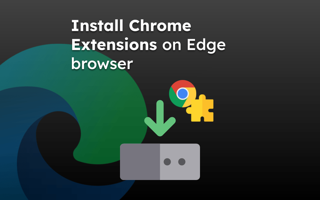 Install-Chrome-Extensions-on-Edge-browser